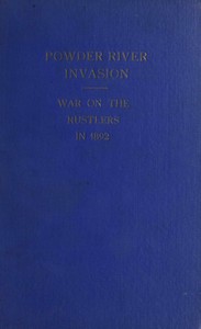 Powder River invasion, A. S. Mercer, John Mercer Boots